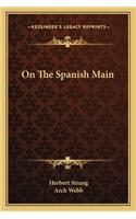 On The Spanish Main
