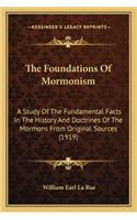 Foundations Of Mormonism