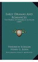 Early Dramas And Romances