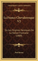 La France Chevaleresque V2