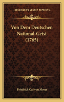 Von Dem Deutschen National-Geist (1765)