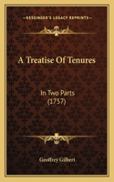 Treatise Of Tenures