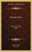 Gate Of Life