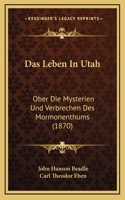 Das Leben in Utah