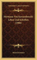 Hermann Von Kerssenbroch's Leben Und Schriften (1900)