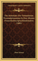 Der Nominativ Der Verbundenen Personalpronomina In Den Altesten Franzosischen Sprachdenkmalern (1882)