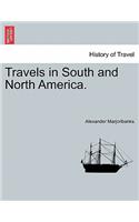 Travels in South and North America.