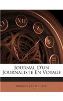 Journal D'un Journaliste En Voyage