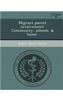 Migrant Parent Involvement: Community