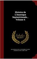 Histoire de L'Amerique Septentrionale... Volume 4
