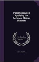 Observations on Applying the Dorfman-Steiner Theorem