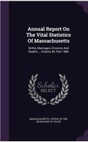 Annual Report on the Vital Statistics of Massachusetts