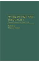 Work, Income and Inequality