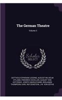 The German Theatre; Volume 3