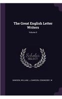 Great English Letter Writers; Volume II