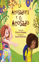 Acosadora y El Acosado