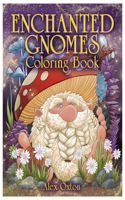 The Enchanted Gnomes Coloring Book
