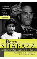 Betty Shabazz, Surviving Malcolm X