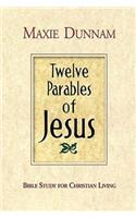 Twelve Parables of Jesus