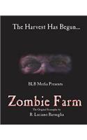 Zombie Farm: The Harvest Has Begun