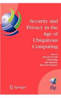 Security and Privacy in the Age of Ubiquitous Computing