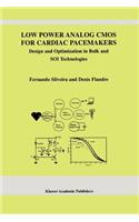 Low Power Analog CMOS for Cardiac Pacemakers