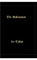 Diatessaron - A Harmony Of The Gospels: A Harmony of the Gospels(English)