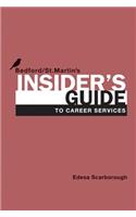 Insider's Guide to Career Services