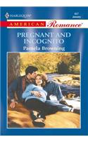 Pregnant and Incognito