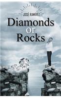 Diamonds or Rocks