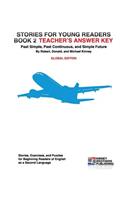 Stories for Young Readers, Book 2, Teacher's Answer Key