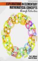Explorations in Elementary Mathematical Concepts through Activities