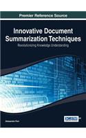 Innovative Document Summarization Techniques: (Advances in Data Mining and Database Management)