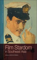 Film Stardom in South East Asia