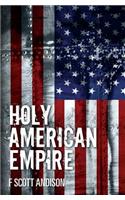 Holy American Empire