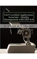 SAP Certified Application Associate - Quality Management with ERP 6.0: (English)