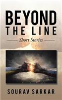 Beyond the Line: Short Stories: Short Stories