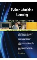 Python Machine Learning Complete Self-Assessment Guide