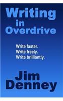 Writing in Overdrive