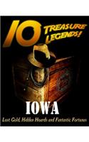 10 Treasure Legends! Iowa