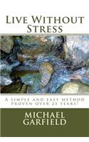 Live Without Stress
