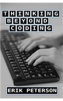 Thinking Beyond Coding: Exploring the Development Career