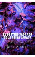 El destino sagrado de la reina Jadasá