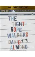 The Tightrope Walkers
