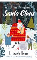The Life and Adventures of Santa Claus
