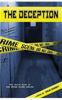 The Deception
