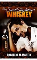 Sweet Temptation Of Whiskey