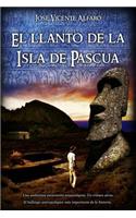 El llanto de la Isla de Pascua
