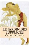 Le jardin des supplices