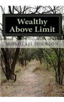 Wealthy Above Limit